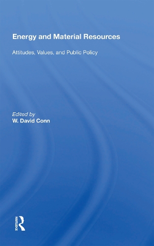 Бумажная книга «Energy And Material Resources: Attitudes, Values, And Public Policy» - фото №1