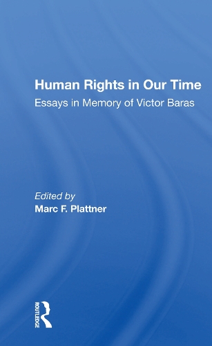 Бумажная книга «Human Rights in Our Time: Essays in Memory of Victor Baras» - фото №1
