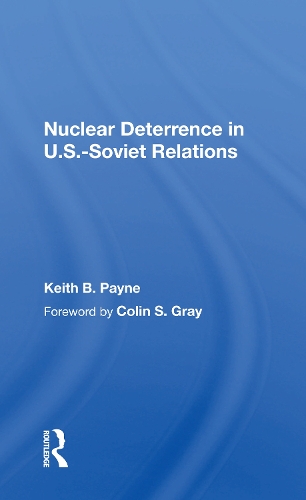 Паперова книга «Nuclear Deterrence In U.s.-soviet Relations», автор Кіт Б. Пейн - фото №1