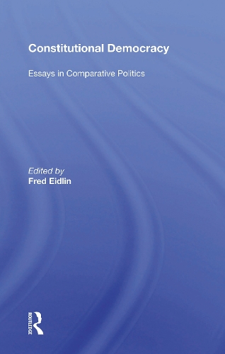Бумажная книга «Constitutional Democracy: Essays In Comparative Politics», автор Фред Эйдлин - фото №1