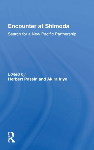 Паперова книга «Encounter At Shimoda: Search For A New Pacific Partnership» - фото №1