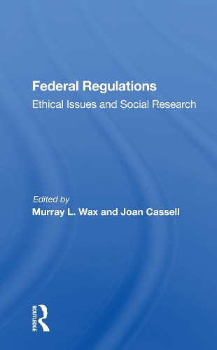 Паперова книга «Federal Regulations: Ethical Issues And Social Research» - фото №1