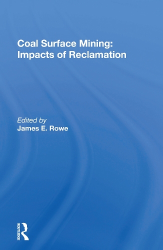 Паперова книга «Coal Surface Mining: Impacts Of Reclamation» - фото №1