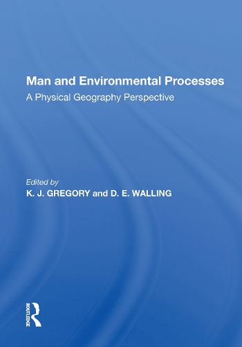 Бумажная книга «Man And Environmental Processes: A Physical Geography Perspective», автор K. Дж. Грегори - фото №1