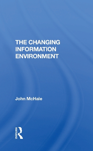 Паперова книга «Changing Info Environment/h», автор Джон МакХейл - фото №1