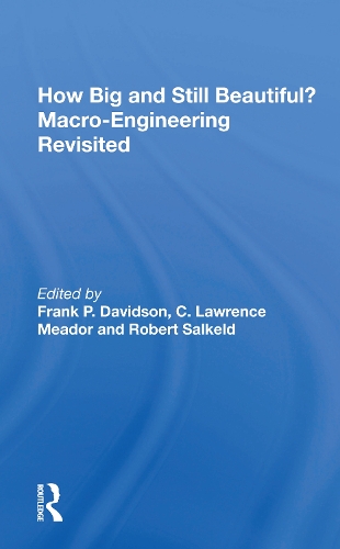 Бумажная книга «How Big And Still Beautiful?: Macro- Engineering Revisited» - фото №1