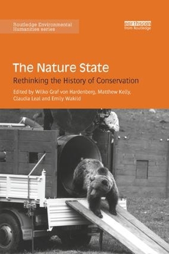 Бумажная книга «The Nature State: Rethinking the History of Conservation» - фото №1