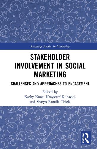 Бумажная книга «Stakeholder Involvement in Social Marketing: Challenges and Approaches to Engagement» - фото №1