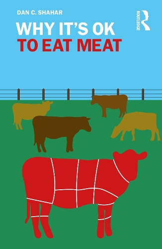 Бумажная книга «Why It's OK to Eat Meat», автор Дэн К. Шахар - фото №1