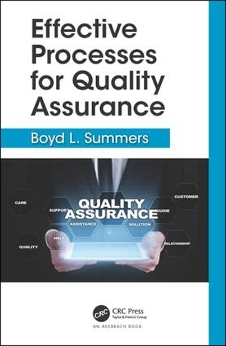 [object Object] «Effective Processes for Quality Assurance», автор Бойд Л. Саммерс - фото №1