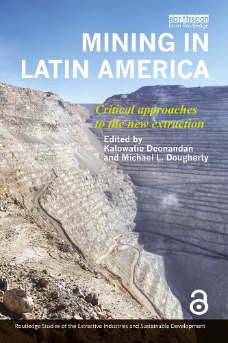 Паперова книга «Mining in Latin America: Critical Approaches to the New Extraction» - фото №1