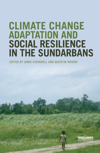 Бумажная книга «Climate Change Adaptation and Social Resilience in the Sundarbans» - фото №1