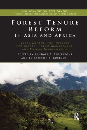 Паперова книга «Forest Tenure Reform in Asia and Africa: Local Control for Improved Livelihoods, Forest Management, and Carbon Sequestration» - фото №1