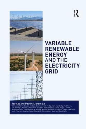 Паперова книга «Variable Renewable Energy and the Electricity Grid», авторів Джей Епт, Пауліна Харамілло - фото №1