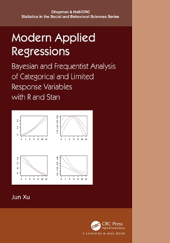 [object Object] «Modern Applied Regressions: Bayesian and Frequentist Analysis of Categorical and Limited Response Variables with R and Stan», автор Цзюнь Сюй - фото №1