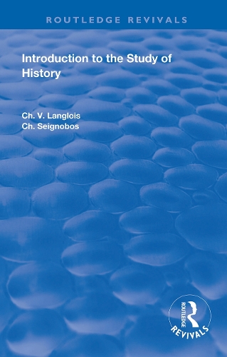 Бумажная книга «Introduction to the Study of History», авторов Ч. Сейгнобос, Ч. В. Ланглуа - фото №1