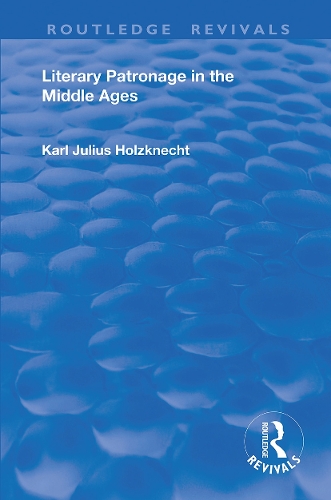 Паперова книга «Literary Patronage in The Middle Ages» - фото №1
