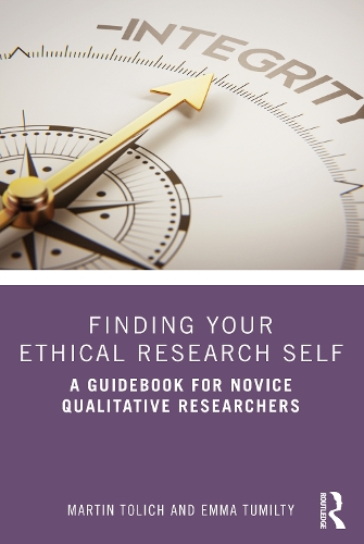 [object Object] «Finding Your Ethical Research Self: A Guidebook for Novice Qualitative Researchers», авторів Емма Тумілті, Мартін Толіч - фото №1