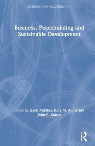 Бумажная книга «Business, Peacebuilding and Sustainable Development» - фото №1