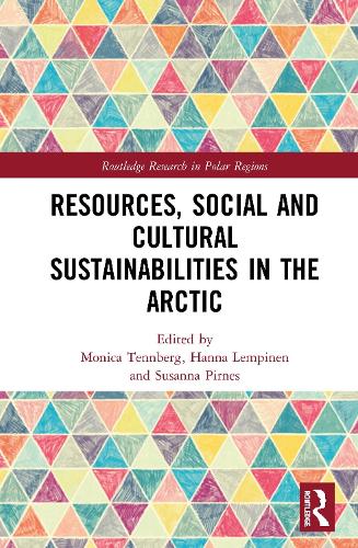 Бумажная книга «Resources, Social and Cultural Sustainabilities in the Arctic» - фото №1