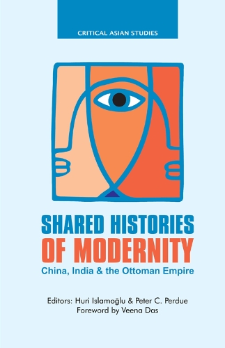 Бумажная книга «Shared Histories of Modernity: China, India and the Ottoman Empire» - фото №1