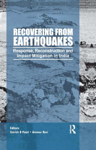 Бумажная книга «Recovering from Earthquakes: Response, Reconstruction and Impact Mitigation in India» - фото №1