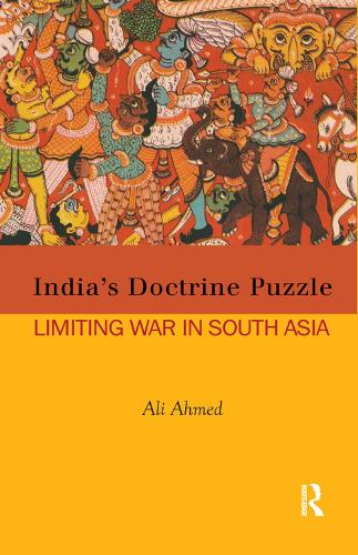 Паперова книга «India's Doctrine Puzzle: Limiting War in South Asia», автор Алі Ахмед - фото №1