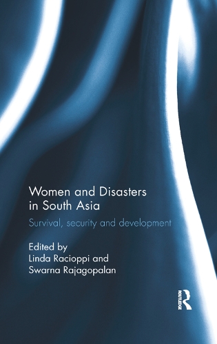 Бумажная книга «Women and Disasters in South Asia: Survival, security and development» - фото №1