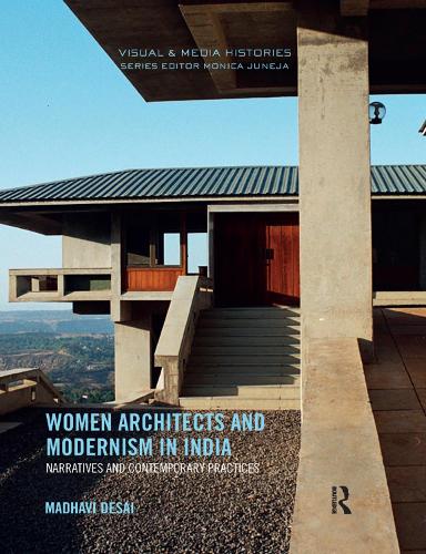Паперова книга «Women Architects and Modernism in India: Narratives and contemporary practices», автор Мадхаві Десаї - фото №1