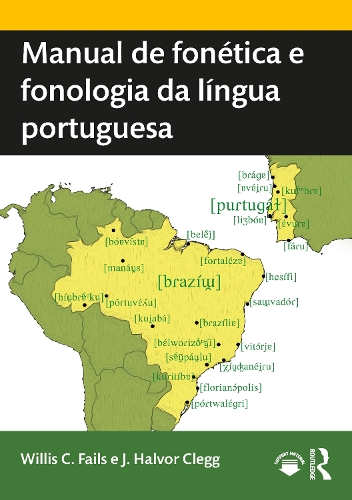Бумажная книга «Manual de fonética e fonologia da língua portuguesa», авторов Дж. Халвор Клегг, Уиллис К. Фейлс - фото №1