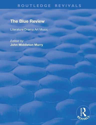Паперова книга «The Blue Review: Literature Drama Art Music Numbers One to Three, May 1913 - July 1913» - фото №1