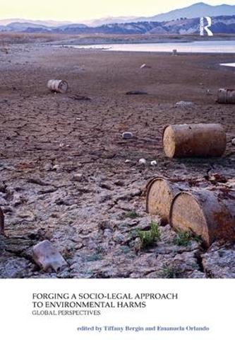 Бумажная книга «Forging a Socio-Legal Approach to Environmental Harms: Global Perspectives» - фото №1