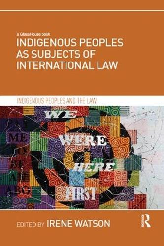 Бумажная книга «Indigenous Peoples as Subjects of International Law» - фото №1