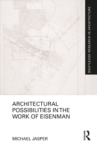 Бумажная книга «Architectural Possibilities in the Work of Eisenman», автор Майкл Джаспер - фото №1