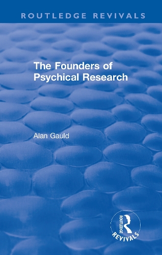 Паперова книга «The Founders of Psychical Research», автор Алан Голд - фото №1