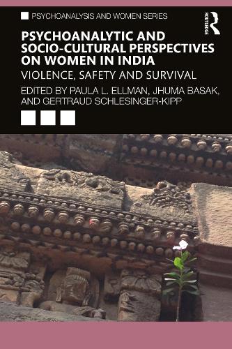 Бумажная книга «Psychoanalytic and Socio-Cultural Perspectives on Women in India: Violence, Safety and Survival» - фото №1