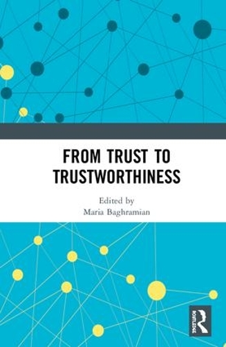Паперова книга «From Trust to Trustworthiness» - фото №1