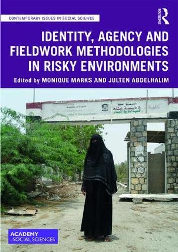 [object Object] «Identity, Agency and Fieldwork Methodologies in Risky Environments» - фото №1