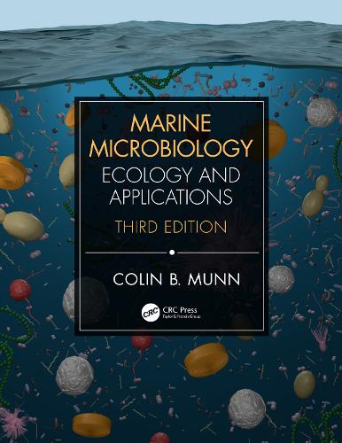 Бумажная книга «Marine Microbiology: Ecology & Applications», авторов Колин Б. Манн, Колин Манн - фото №1