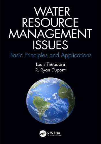 Паперова книга «Water Resource Management Issues: Basic Principles and Applications», авторів Луї Теодор, Р. Райан Дюпон - фото №1