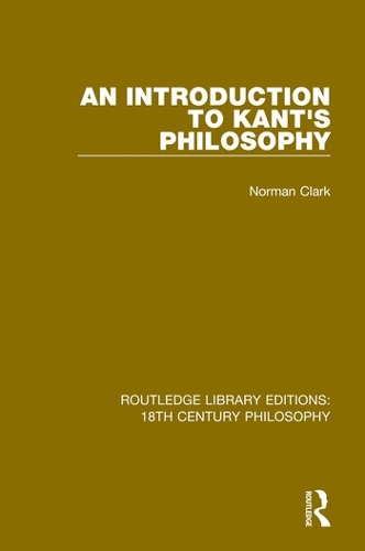 Бумажная книга «An Introduction to Kant's Philosophy», автор Норман Кларк - фото №1