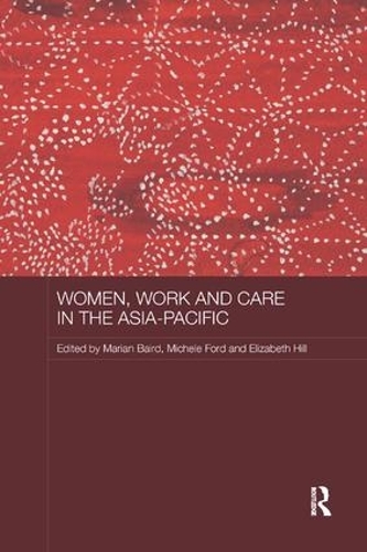 Бумажная книга «Women, Work and Care in the Asia-Pacific» - фото №1