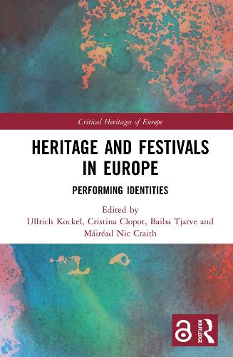 Паперова книга «Heritage and Festivals in Europe: Performing Identities» - фото №1
