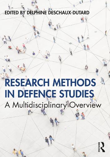 Бумажная книга «Research Methods in Defence Studies: A Multidisciplinary Overview» - фото №1