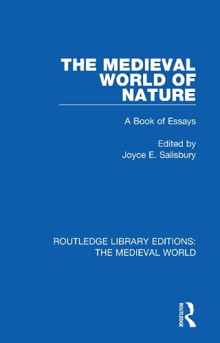 Бумажная книга «The Medieval World of Nature: A Book of Essays», автор Джойс Э. Солсбери - фото №1