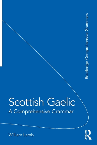 [object Object] «Scottish Gaelic: A Comprehensive Grammar», автор Уильям Лэмб - фото №1
