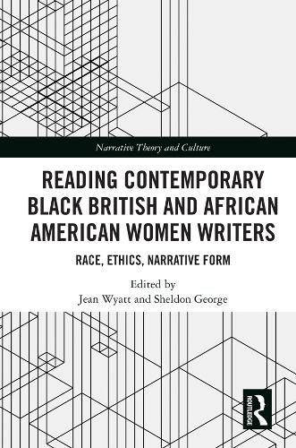 Бумажная книга «Reading Contemporary Black British and African American Women Writers: Race, Ethics, Narrative Form» - фото №1