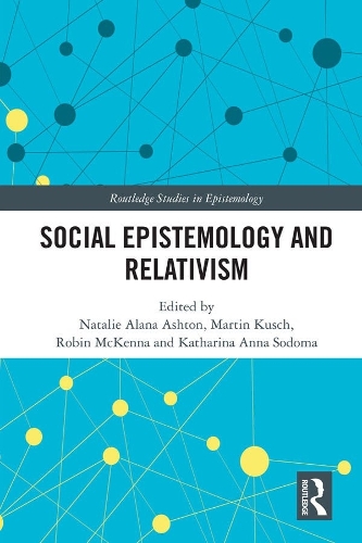 Паперова книга «Social Epistemology and Relativism» - фото №1