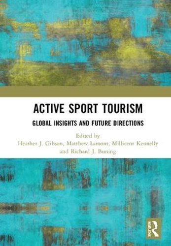 Паперова книга «Active Sport Tourism: Global Insights and Future Directions» - фото №1