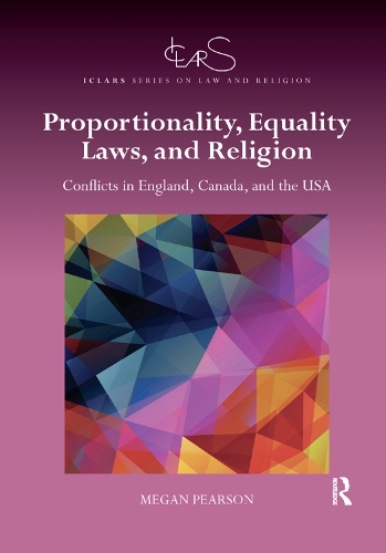 Паперова книга «Proportionality, Equality Laws, and Religion: Conflicts in England, Canada, and the USA» - фото №1